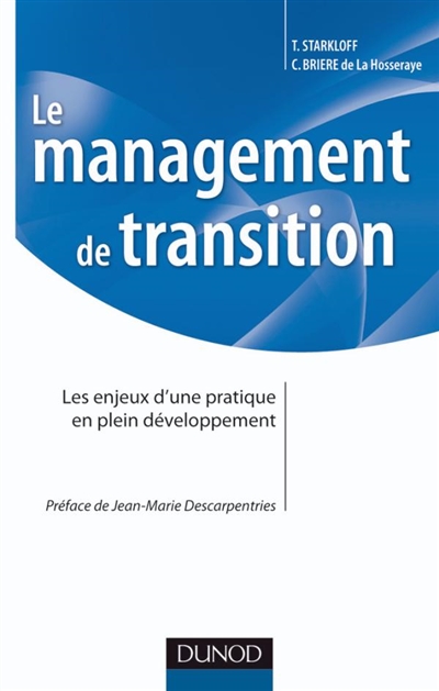 Le management de transition : les enjeux d'une pratique en plein développement