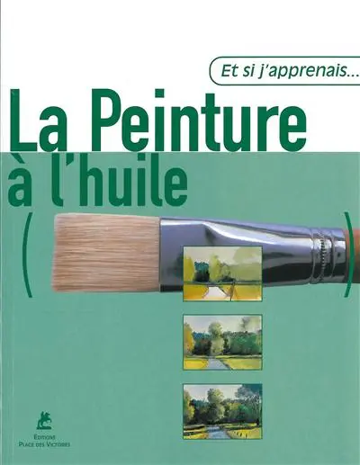 La peinture à l'huile