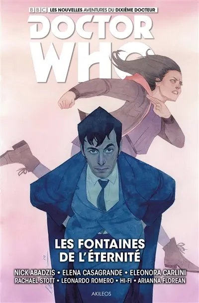 Doctor Who. Les nouvelles aventures du dixième docteur. Vol. 3. Les fontaines de l'éternité