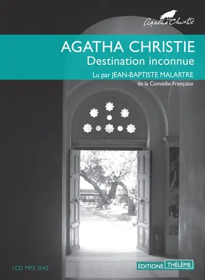 Destination inconnue