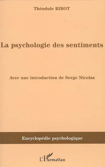 La psychologie des sentiments : 1896
