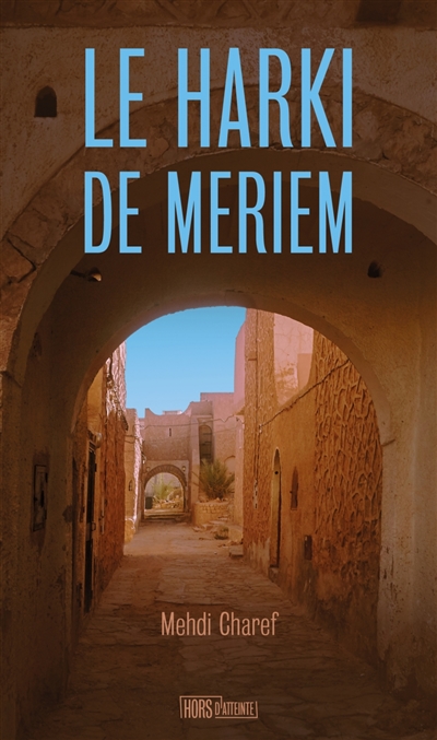 couverture du livre Le harki de Meriem