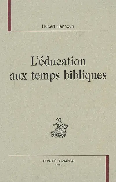 L'éducation aux temps bibliques