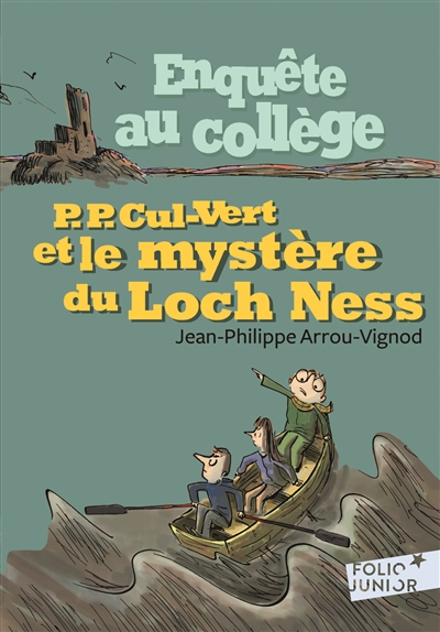 Enquête au collège. Vol. 5. P.-P. Cul-Vert et le mystère du Loch Ness