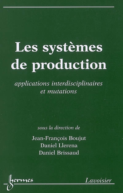 Les systèmes de production...