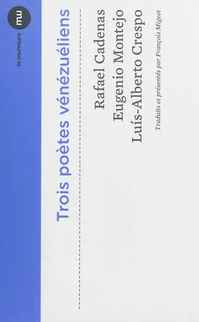 Trois poètes vénézuéliens