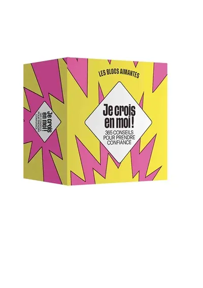 Je crois en moi ! : 365 conseils pour prendre confiance