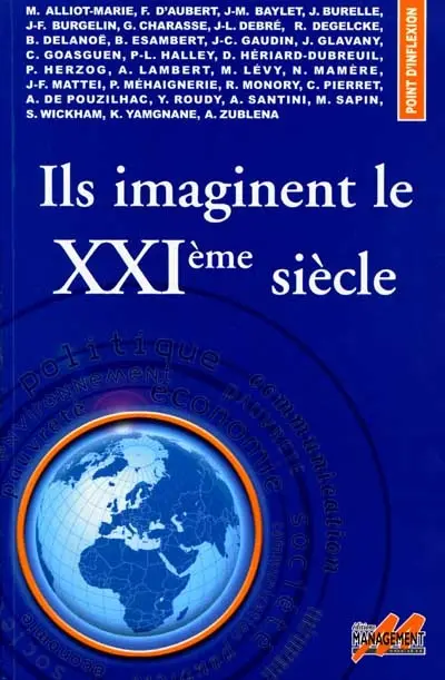 Ils imaginent le XXe siècle