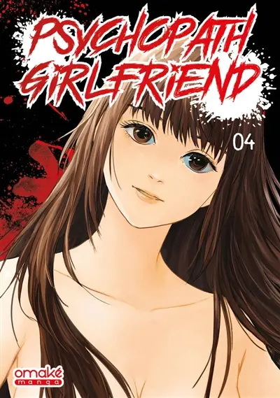 Psychopath girlfriend. Vol. 4