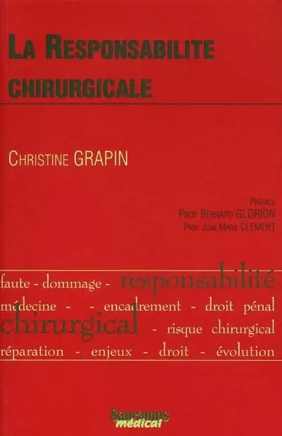 La responsabilité chirurgicale