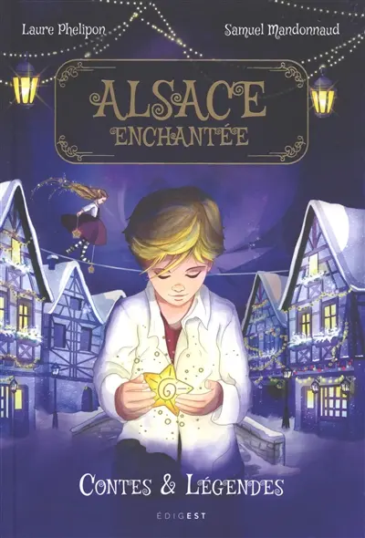 Alsace enchantée