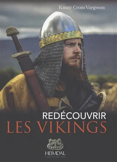 Redécouvrir les Vikings