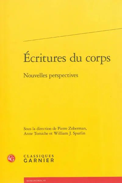 Ecritures du corps : nouvelles perspectives