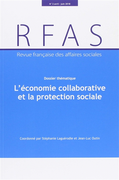 Revue française des affaires sociales, n° 2. L'économie collaborative et la protection sociale