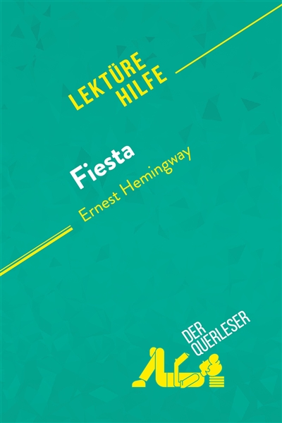 Fiesta von Ernest Hemingway...