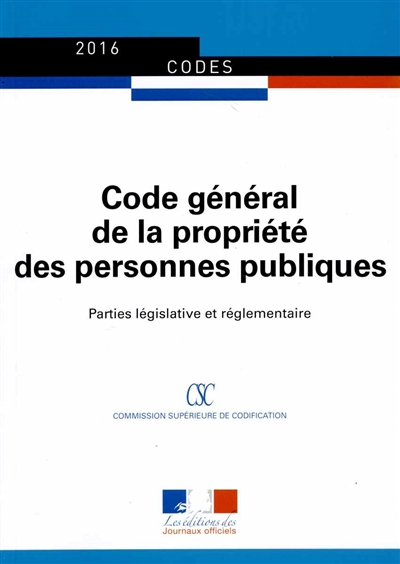 Code général de la propriété des personnes publiques : parties législative et réglementaire
