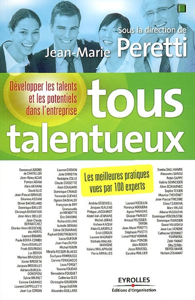 Tous talentueux : développer les talents et les potentiels dans l'entreprise