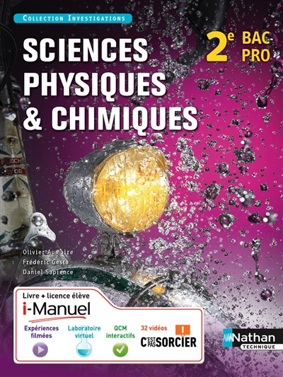 Sciences physiques & chimiques, 2e bac pro : i-manuel, livre + licence élève