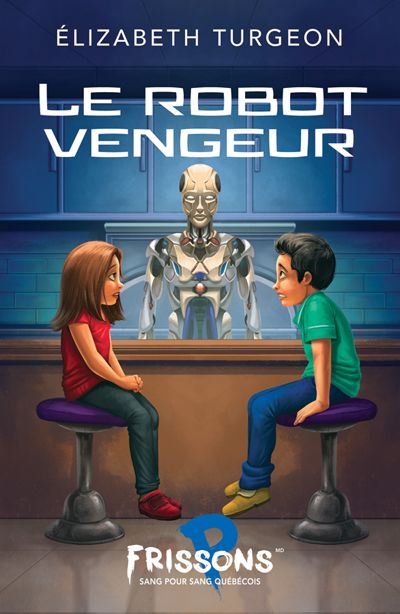 Le robot vengeur