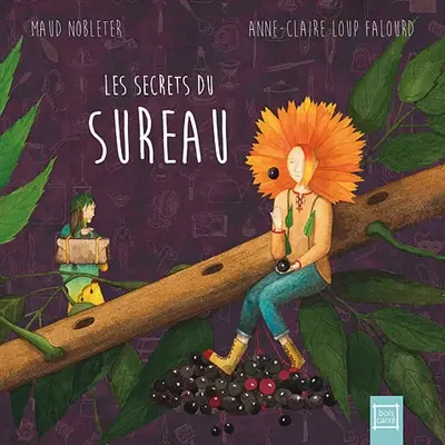 Les secrets du sureau