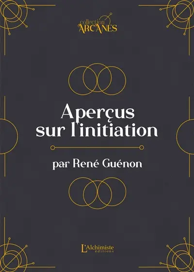 Aperçus sur l'initiation