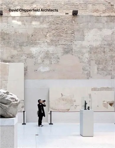 David Chipperfield Architects Monograph