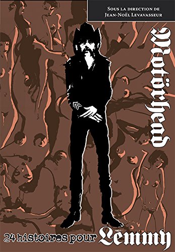 Motörhead : 24 histoires pour Lemmy