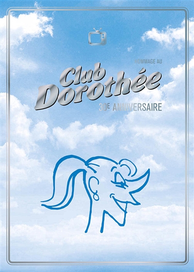 Hommage au Club Dorothée : 30e anniversaire