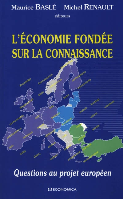 L'économie fondée sur la connaissance : questions au projet européen