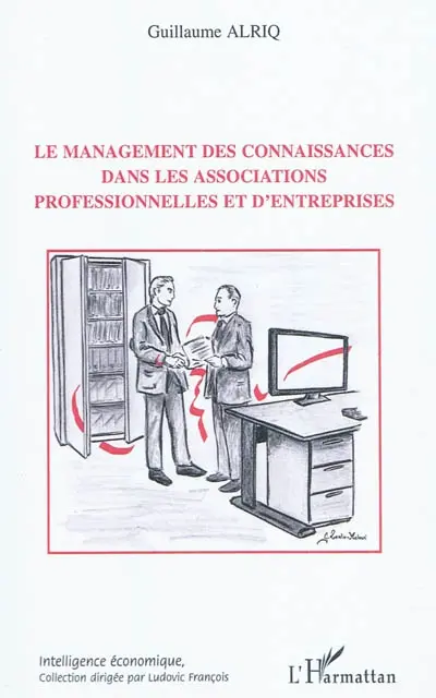 Le management des connaissances dans les associations professionnelles et d'entreprises