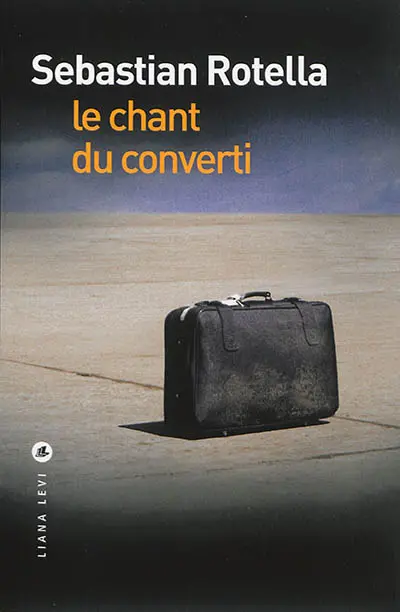 Le chant du converti