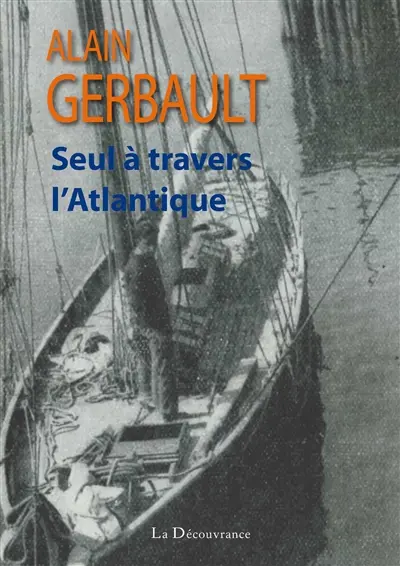 Seul à travers l'Atlantique