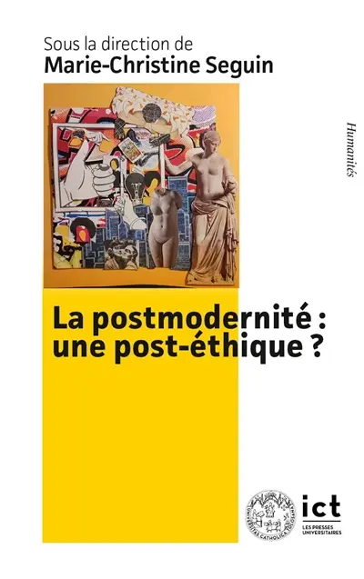 La postmodernité : une post-éthique ?