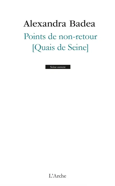 Points de non-retour : quais de Seine