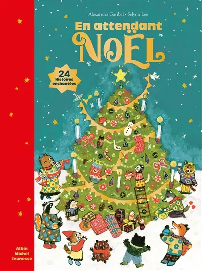 En attendant Noël : 24 histoires enchantées