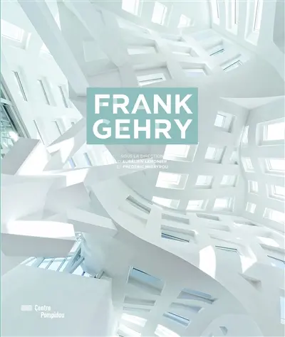 Frank Gehry : exposition au Centre Pompidou, Musée national d'art moderne, du 8 octobre 2014 au 26 janvier 2015