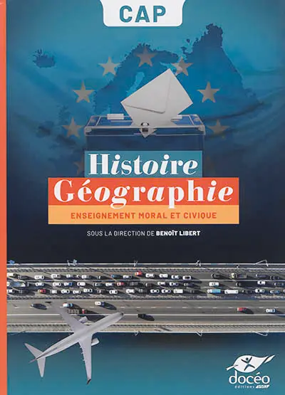 Histoire géographie, enseignement moral et civique CAP