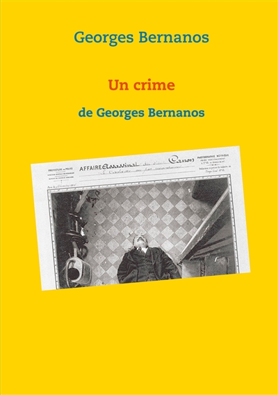 Un crime : de Georges Bernanos