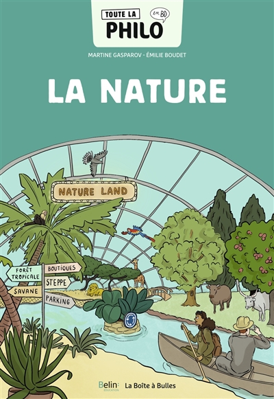 Toute la philo en BD T. 4: la nature