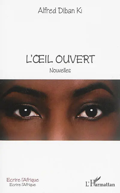 L'oeil ouvert