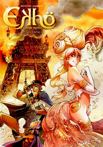 Ekhö, monde miroir. Vol. 2. Paris Empire