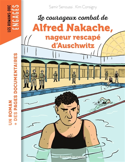 couverture du livre Le courageux combat de Alfred Nakache, nageur rescapé d'Auschwitz