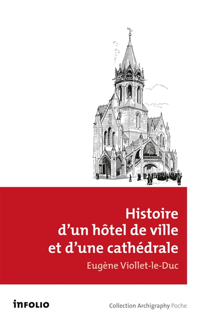Histoire d'un hôtel de ville et d'une cathédrale