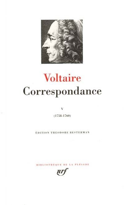 Correspondance. Vol. 5. Janvier 1758-septembre 1760