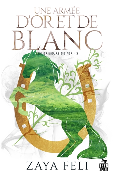 Une armée d'or et de blanc : Les briseurs de fer, T3