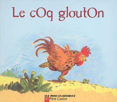 Le Coq Glouton