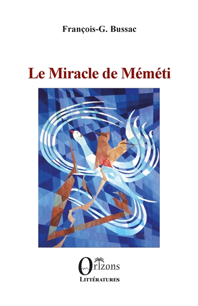 Le miracle de Méméti ou Les vaillances de l'hippocampe
