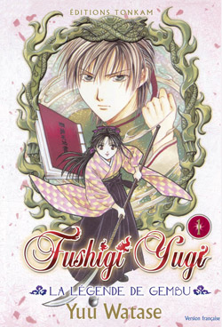 Fushigi Yugi : la légende de Gembu. Vol. 1