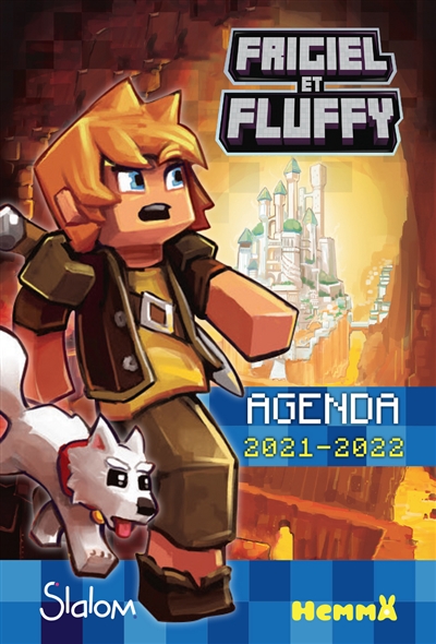 Frigiel et Fluffy : agenda 2021-2022