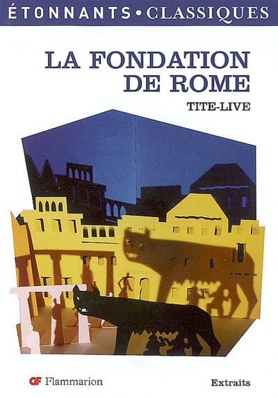 La fondation de Rome